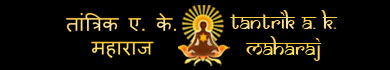 Tantrik A K Maharaj